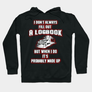 Funny Trucker Truck Driver Hoodie